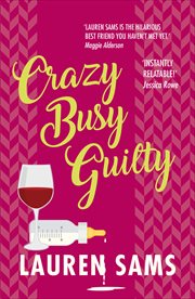 Crazy Busy Guilty cover image