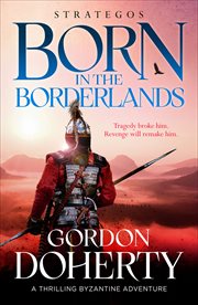 Born in the Borderlands : Strategos cover image
