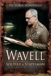 Wavell : soldier & statesman cover image