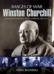 Winston Churchill : the pictorial history of a British legend cover image