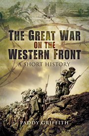 The Great War on the Western Front : a short history cover image