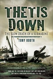 Thetis down. The Slow Death of a Submarine cover image