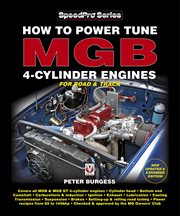 How to Power Tune MGB 4-Cylinder Engines for Road & Track cover image