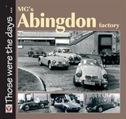 MG's Abingdon factory cover image