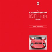 The Lamborghini Miura Bible cover image