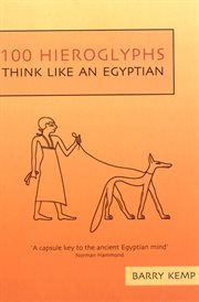 100 Hieroglyphs : Think Like an Egyptian cover image