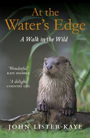 At the water's edge : a walk in the wild cover image
