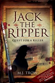 Jack the Ripper : quest for a killer cover image