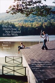 Why the devil chose New England for his work : stories cover image