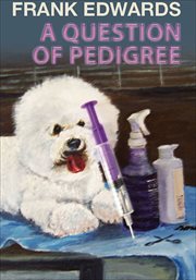 A question of pedigree cover image