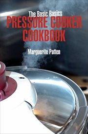 The basic basics pressure cooker cookbook cover image