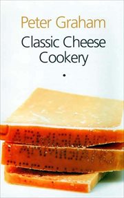 Classic cheese cookery cover image