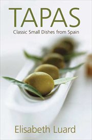 Tapas : classic small dishes from Spain cover image