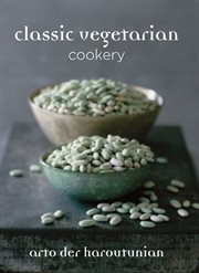 Classic vegetarian cookery cover image