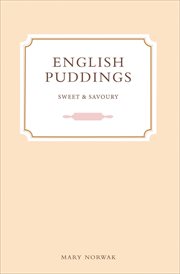 English puddings : sweet and savoury cover image