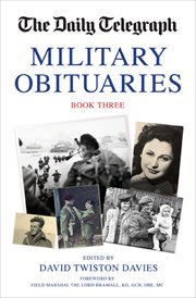 The Daily Telegraph military obituaries. Book 2 cover image