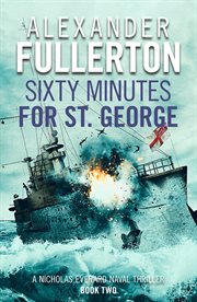 Sixty Minutes for St. George cover image