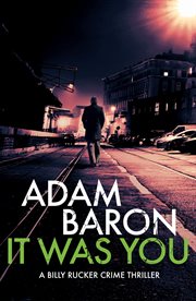 It was you : a gripping serial killer thriller cover image