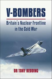 V Bombers : Britain's Nuclear Frontline cover image