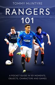 Rangers 101 : a pocket guide in 101 moments, objects, characters and games cover image