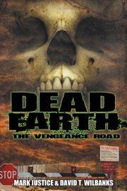 Dead earth: the vengeance road cover image
