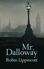 Mr. Dalloway : a novella cover image