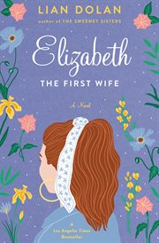 Elizabeth the first wife cover image