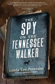 The spy on the Tennessee Walker cover image