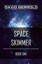 Space Skimmer : Book One cover image