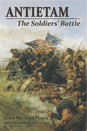 Antietam : the soldiers' battle cover image