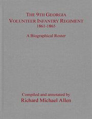 The 9th Georgia Volunteer Infantry Regiment, 1861-1865 : a biographical roster cover image