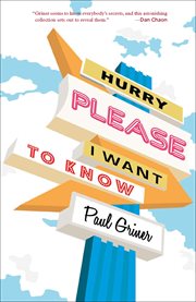 Hurry please, I want to know : stories cover image