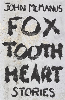 Cover image for Fox Tooth Heart