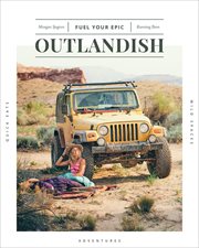 Outlandish : Fuel Your Epic cover image