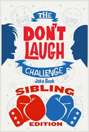 The Don't Laugh Challenge Sibling Edition cover image