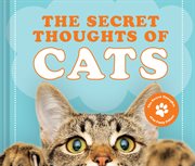 The secret thoughts of cats cover image