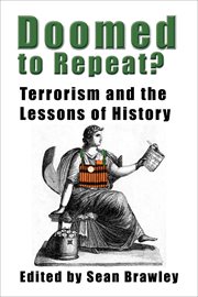Doomed to repeat?. Terrorism and the Lessons of History cover image
