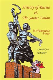 History of Russia & the Soviet Union in humorous verse cover image