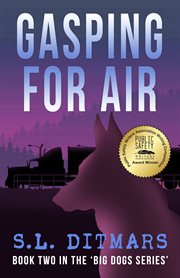 Gasping for air. Big dogs cover image