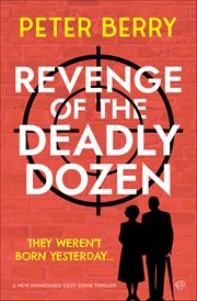 Revenge of the Deadly Dozen cover image