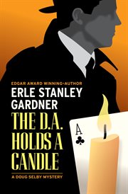 The D.A. Holds a Candle cover image