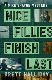 Nice Fillies Finish Last cover image