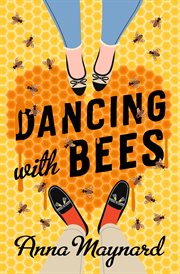 Dancing With Bees cover image