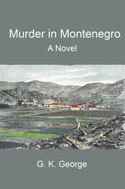 Murder in Montenegro : A Novel cover image
