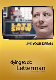 Dying to do Letterman cover image