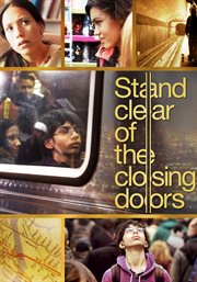 Stand clear of the closing doors cover image
