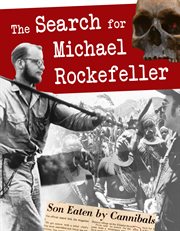 The search for Michael Rockefeller cover image