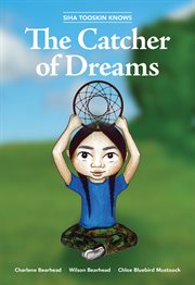 Siha tooskin knows the catcher of dreams cover image