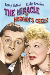 The miracle of Morgan's Creek cover image