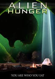 Alien Hunger Alien Hunger